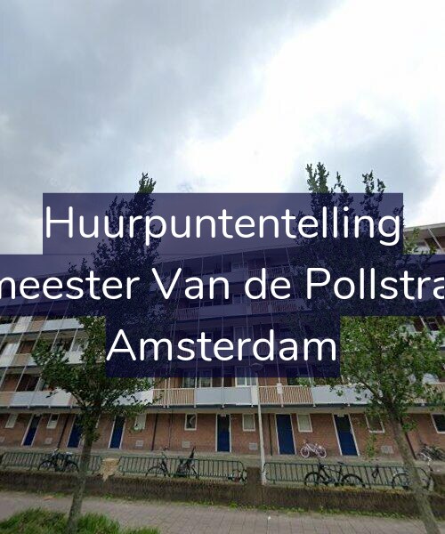 Foto gevel Huurpuntentelling voor Burgemeester Van de Pollstraat 557, Amsterdam