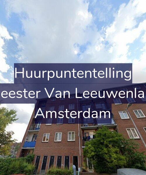 Foto gevel Huurpuntentelling voor Burgemeester Van Leeuwenlaan 62-2, Amsterdam