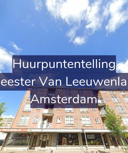 Foto gevel Huurpuntentelling voor Burgemeester Van Leeuwenlaan 41-3, Amsterdam