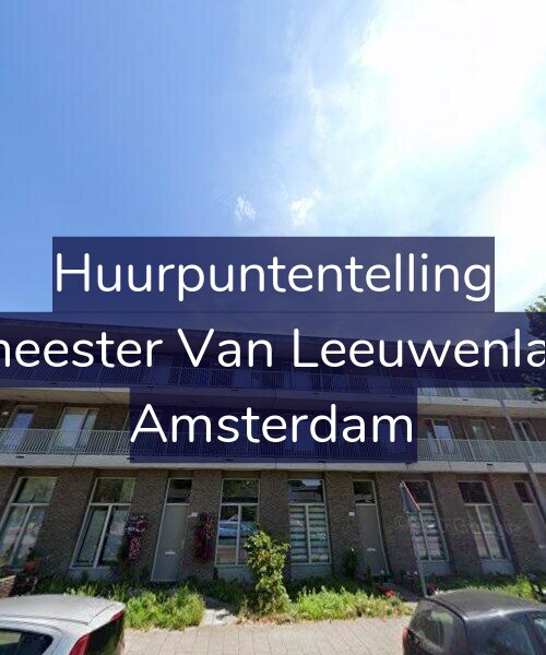 Foto gevel Huurpuntentelling voor Burgemeester Van Leeuwenlaan 120, Amsterdam