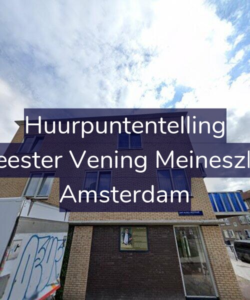 Foto gevel Huurpuntentelling voor Burgemeester Vening Meineszlaan 270, Amsterdam