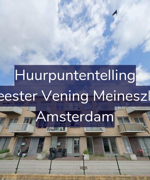 Foto gevel Huurpuntentelling voor Burgemeester Vening Meineszlaan 266, Amsterdam