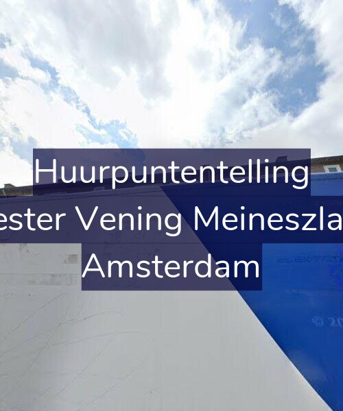 Foto gevel Huurpuntentelling voor Burgemeester Vening Meineszlaan 197-H, Amsterdam
