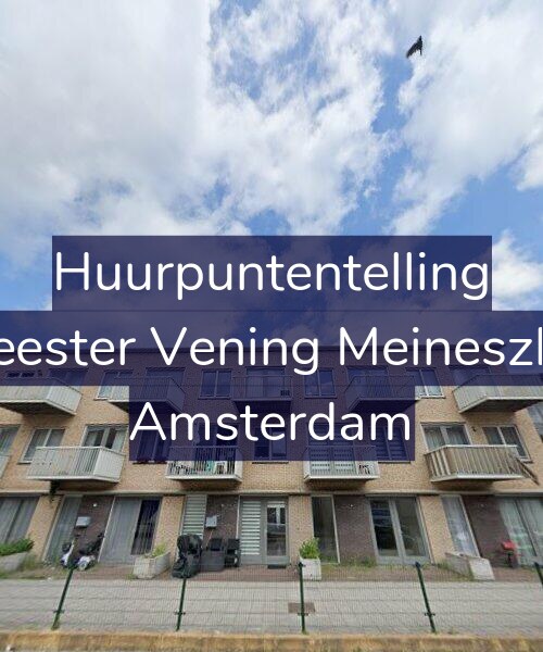 Foto gevel Huurpuntentelling voor Burgemeester Vening Meineszlaan 246, Amsterdam