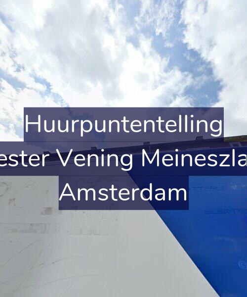 Foto gevel Huurpuntentelling voor Burgemeester Vening Meineszlaan 197-1, Amsterdam