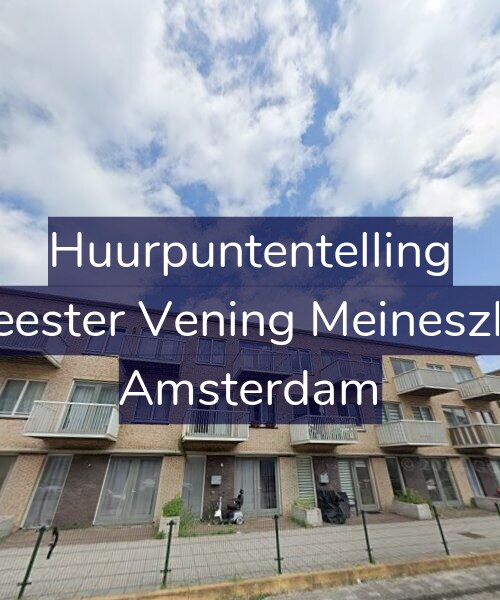 Foto gevel Huurpuntentelling voor Burgemeester Vening Meineszlaan 268, Amsterdam