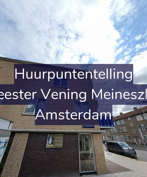 Foto gevel Huurpuntentelling voor Burgemeester Vening Meineszlaan 252, Amsterdam