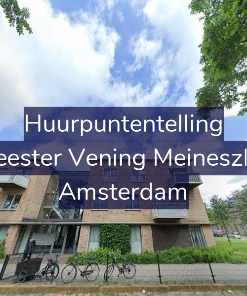 Foto gevel Huurpuntentelling voor Burgemeester Vening Meineszlaan 176, Amsterdam