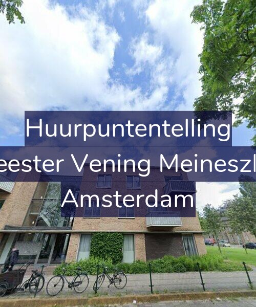 Foto gevel Huurpuntentelling voor Burgemeester Vening Meineszlaan 156, Amsterdam