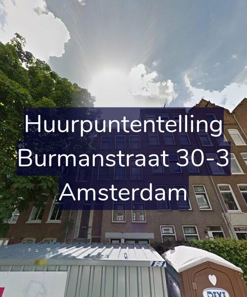 Foto gevel Huurpuntentelling voor Burmanstraat 30-3, Amsterdam