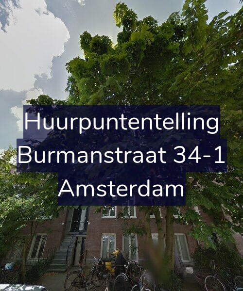 Foto gevel Huurpuntentelling voor Burmanstraat 34-1, Amsterdam