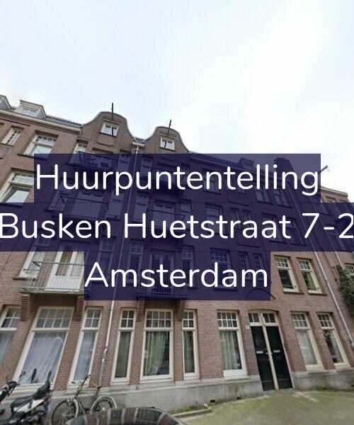 Foto gevel Huurpuntentelling voor Busken Huetstraat 7-2, Amsterdam
