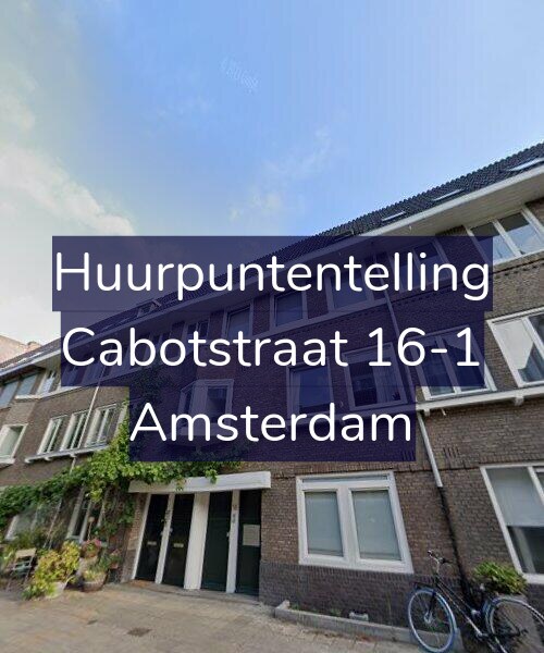 Foto gevel Huurpuntentelling voor Cabotstraat 16-1, Amsterdam