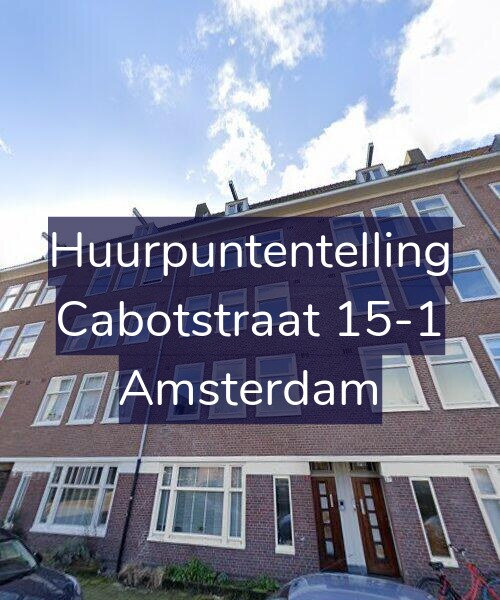 Foto gevel Huurpuntentelling voor Cabotstraat 15-1, Amsterdam