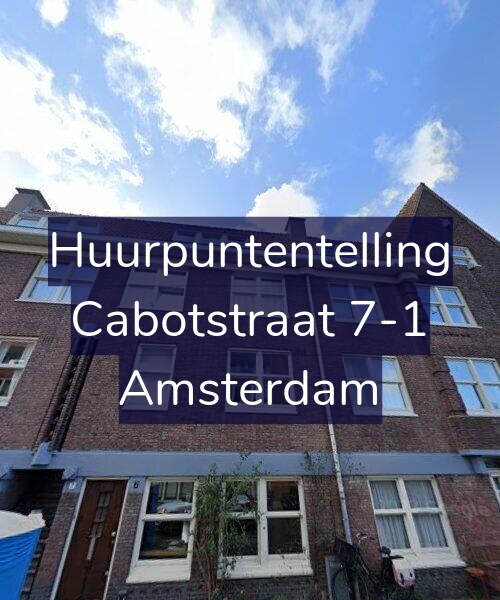 Foto gevel Huurpuntentelling voor Cabotstraat 7-1, Amsterdam