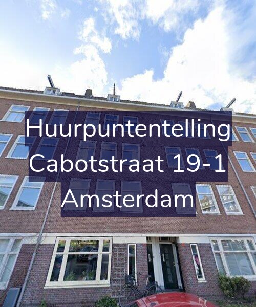 Foto gevel Huurpuntentelling voor Cabotstraat 19-1, Amsterdam
