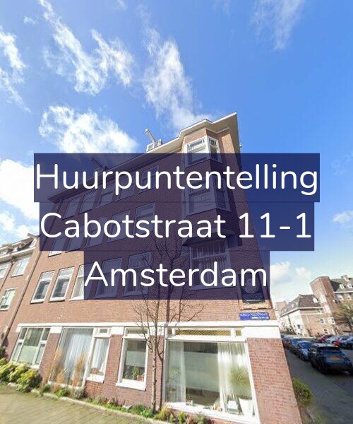 Foto gevel Huurpuntentelling voor Cabotstraat 11-1, Amsterdam