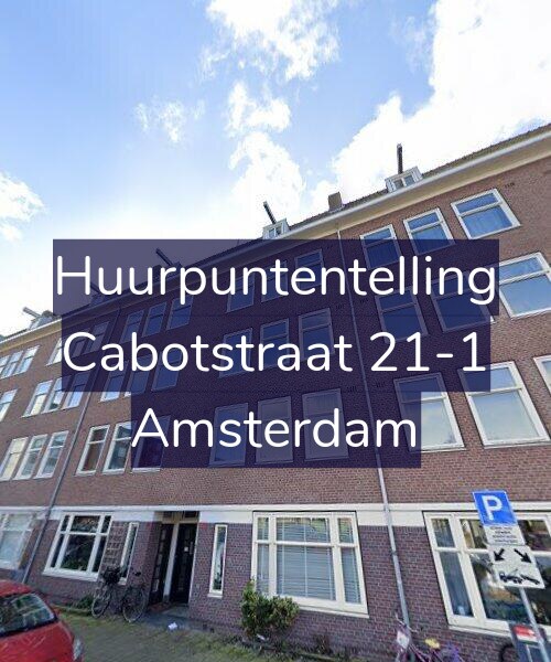 Foto gevel Huurpuntentelling voor Cabotstraat 21-1, Amsterdam