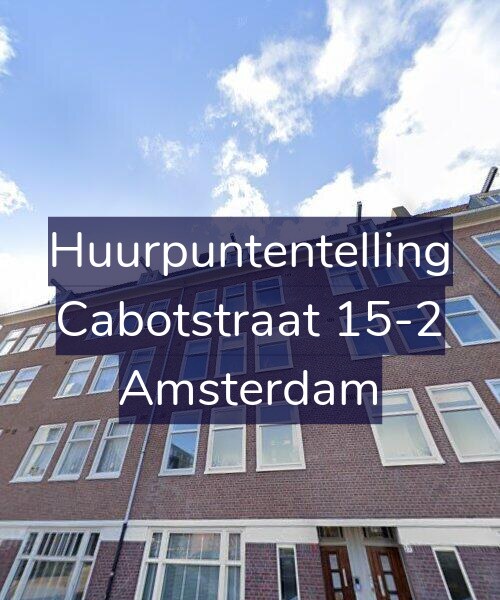 Foto gevel Huurpuntentelling voor Cabotstraat 15-2, Amsterdam