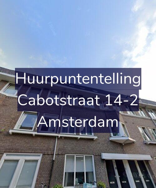 Foto gevel Huurpuntentelling voor Cabotstraat 14-2, Amsterdam