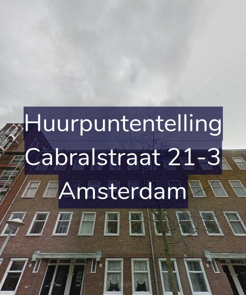 Foto gevel Huurpuntentelling voor Cabralstraat 21-3, Amsterdam