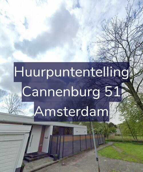 Foto gevel Huurpuntentelling voor Cannenburg 51, Amsterdam