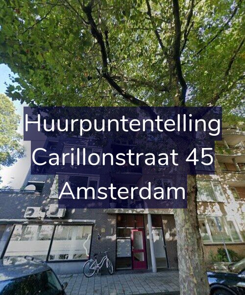 Foto gevel Huurpuntentelling voor Carillonstraat 45, Amsterdam