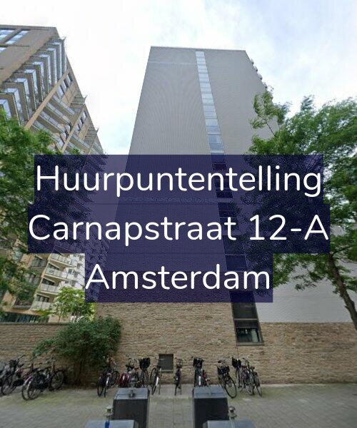 Foto gevel Huurpuntentelling voor Carnapstraat 12-A, Amsterdam