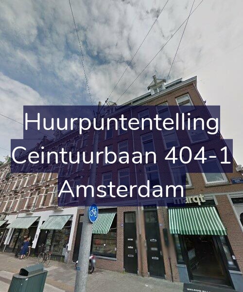 Foto gevel Huurpuntentelling voor Ceintuurbaan 404-1, Amsterdam