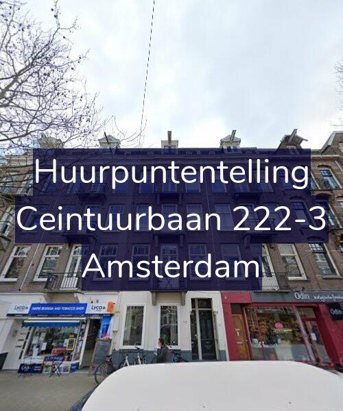 Foto gevel Huurpuntentelling voor Ceintuurbaan 222-3, Amsterdam