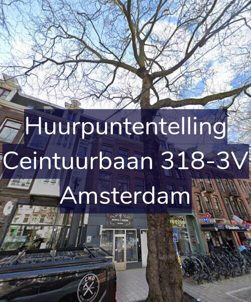 Foto gevel Huurpuntentelling voor Ceintuurbaan 318-3V, Amsterdam