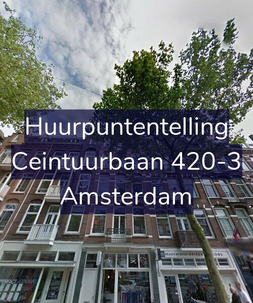 Foto gevel Huurpuntentelling voor Ceintuurbaan 420-3, Amsterdam