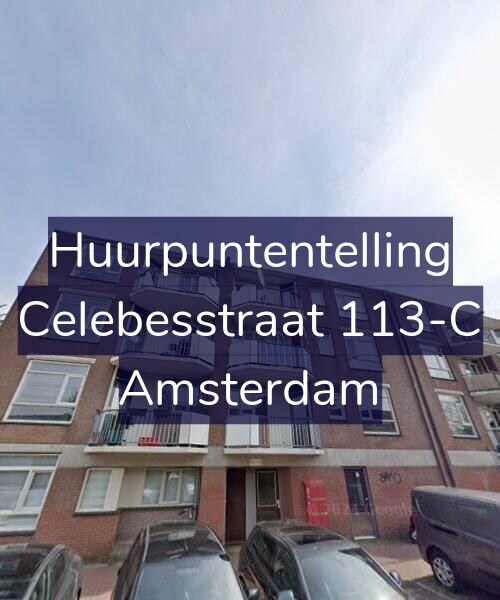 Foto gevel Huurpuntentelling voor Celebesstraat 113-C, Amsterdam