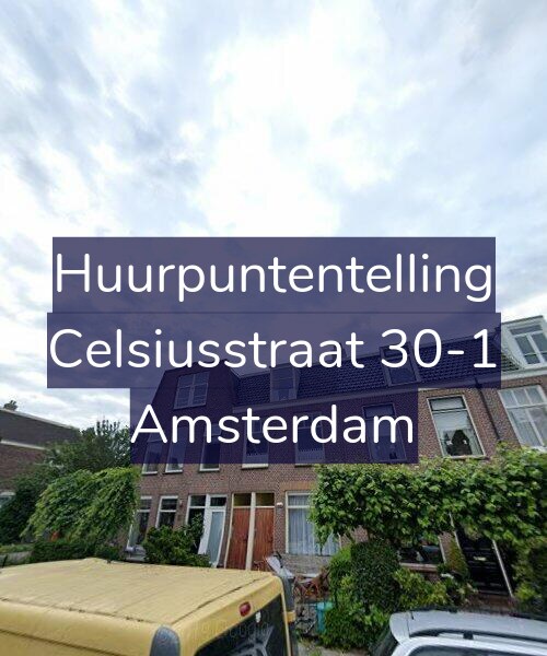 Foto gevel Huurpuntentelling voor Celsiusstraat 30-1, Amsterdam
