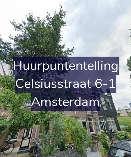 Foto gevel Huurpuntentelling voor Celsiusstraat 6-1, Amsterdam