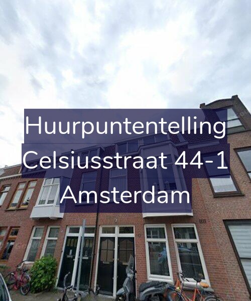 Foto gevel Huurpuntentelling voor Celsiusstraat 44-1, Amsterdam