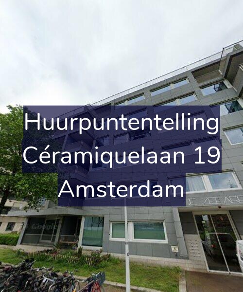 Foto gevel Huurpuntentelling voor Céramiquelaan 19, Amsterdam