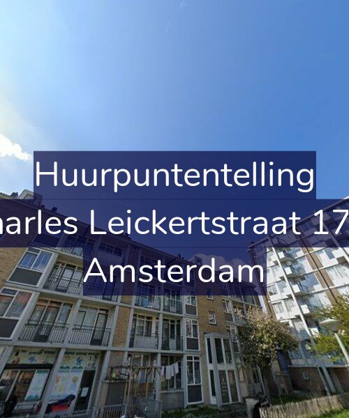 Foto gevel Huurpuntentelling voor Charles Leickertstraat 17-3, Amsterdam