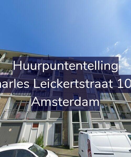Foto gevel Huurpuntentelling voor Charles Leickertstraat 10-2, Amsterdam