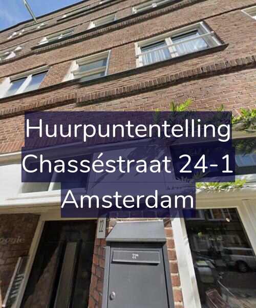 Foto gevel Huurpuntentelling voor Chasséstraat 24-1, Amsterdam