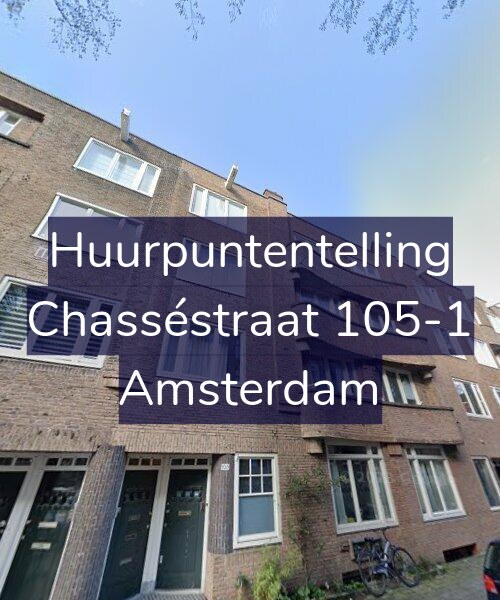 Foto gevel Huurpuntentelling voor Chasséstraat 105-1, Amsterdam