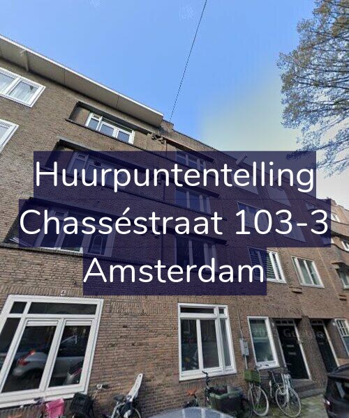Foto gevel Huurpuntentelling voor Chasséstraat 103-3, Amsterdam