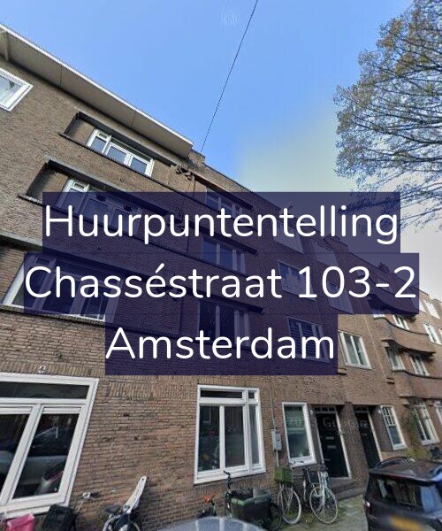 Foto gevel Huurpuntentelling voor Chasséstraat 103-2, Amsterdam