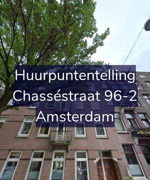 Foto gevel Huurpuntentelling voor Chasséstraat 96-2, Amsterdam