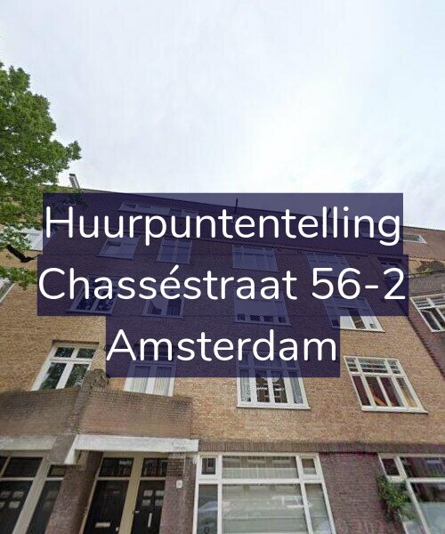 Foto gevel Huurpuntentelling voor Chasséstraat 56-2, Amsterdam
