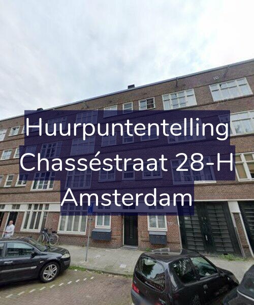 Foto gevel Huurpuntentelling voor Chasséstraat 28-H, Amsterdam