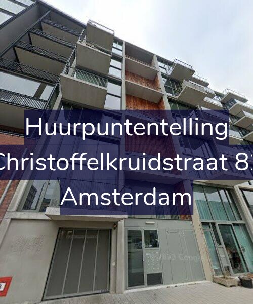 Foto gevel Huurpuntentelling voor Christoffelkruidstraat 82, Amsterdam