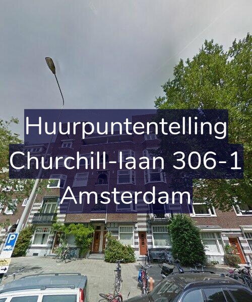 Foto gevel Huurpuntentelling voor Churchill-laan 306-1, Amsterdam