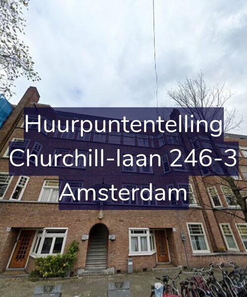 Foto gevel Huurpuntentelling voor Churchill-laan 246-3, Amsterdam