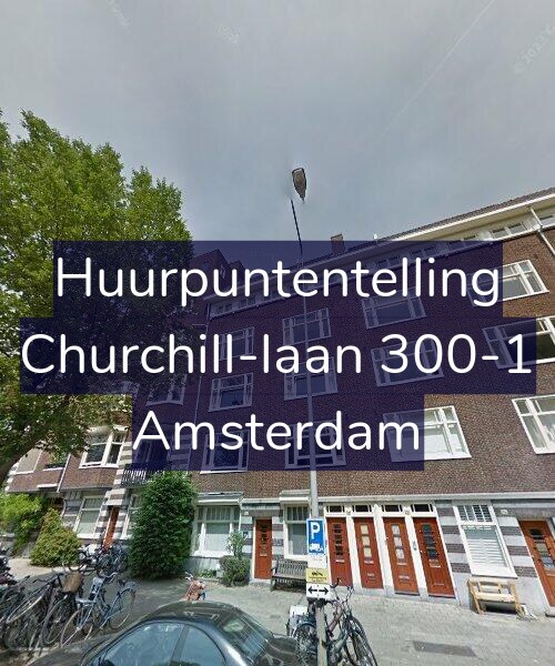 Foto gevel Huurpuntentelling voor Churchill-laan 300-1, Amsterdam